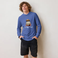 Load image into Gallery viewer, "I'd Tap That" Porcino: Hooded long-sleeve tee
