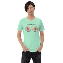 Load image into Gallery viewer, "Free The Nippleotas" (@Breakfast_of_Champignonz Photo Cred) Unisex T-Shirt